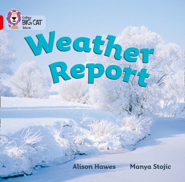 BIG CAT - WEATHER REPORT - Band 02a/Red a