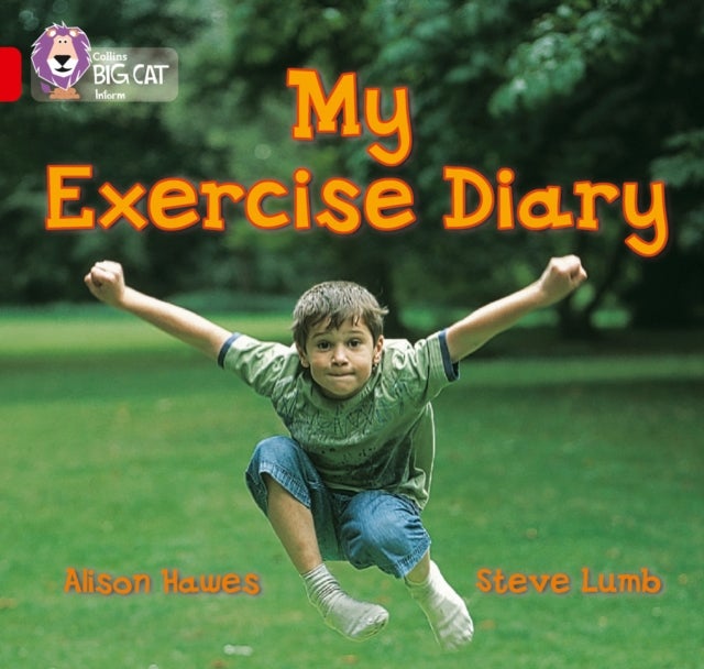 BIG CAT - MY EXERCISE DIARY - Band 02b/Red B