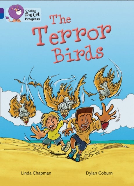 BIG CAT PROGRESS - TERROR BIRD - Band 08 Purple/Band 16 Sapphire