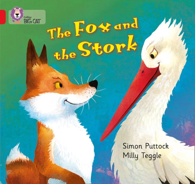 BIG CAT - FOX AND THE STORK - Band 02a/Red a