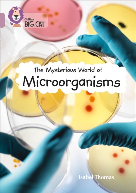 BIG CAT - MICROORGANISMS - Band 18/Pearl
