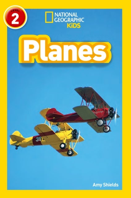 NAT GEO READER: PLANES
