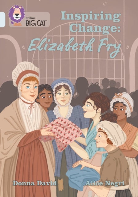 BIG CAT_ELIZABETH FRY - Band 17/Diamond