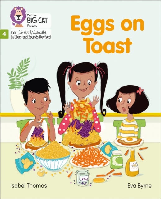 Eggs on Toast - Phase 4 Set 2