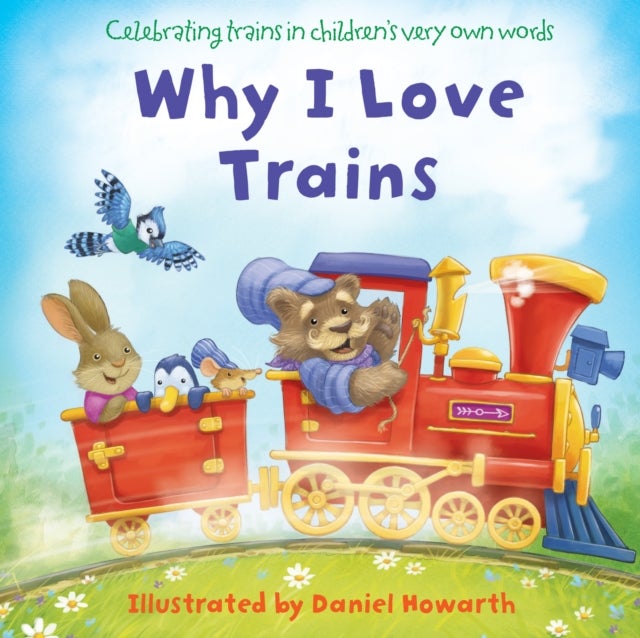 WHY I LOVE TRAINS BRD