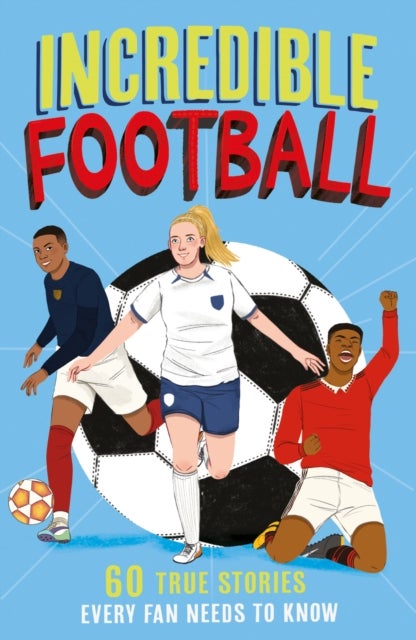 INCREDIBLE FOOTBA_INCREDIB2 PB