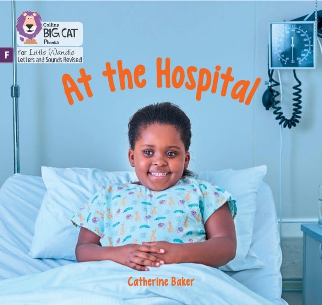 At the Hospital - Foundations for Phonics