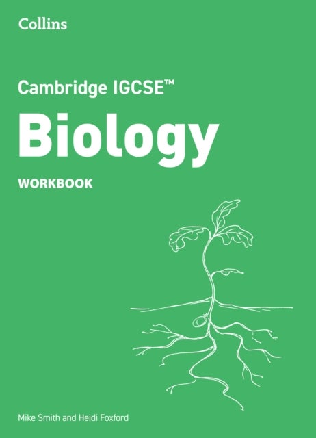 Cambridge IGCSE™ Biology Workbook