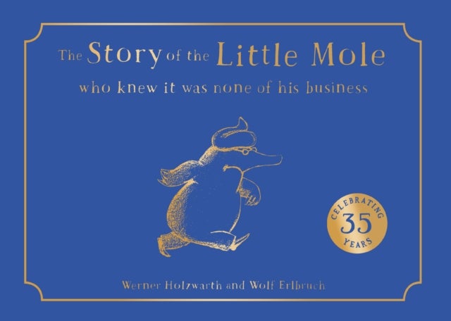 STORY OF LITTLE MOLE WHO HB+