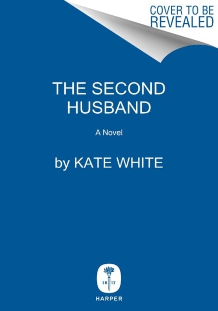 The Second Husband - A Novel