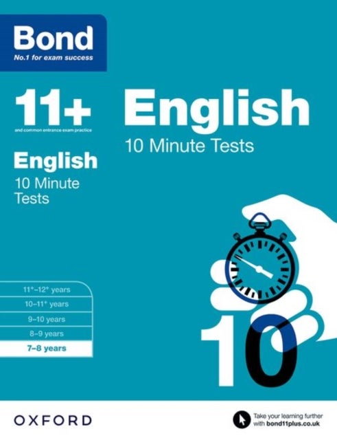 Bond 11+ English 10 Minute Tests for Age 7-8 / For the 11+ GL Assessment, 7+, and other school entrance exams