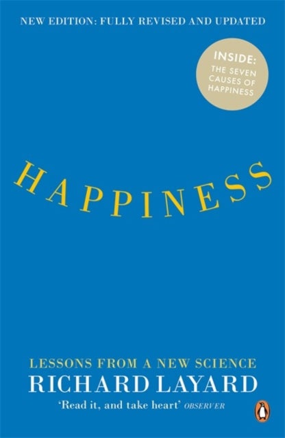 Happiness 2/e - Lessons from a New Science (Second Edition)