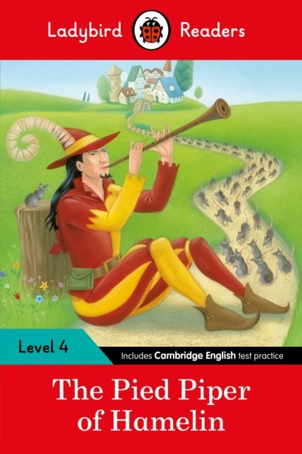 The Pied Piper: Ladybird Readers Level 4