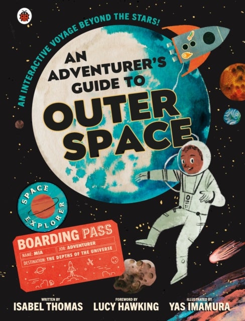 An Adventurer''s Guide to Outer Space