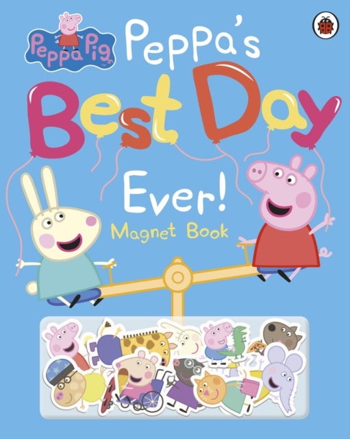 Peppa Pig: Peppa''s Best Day Ever - Magnet Book