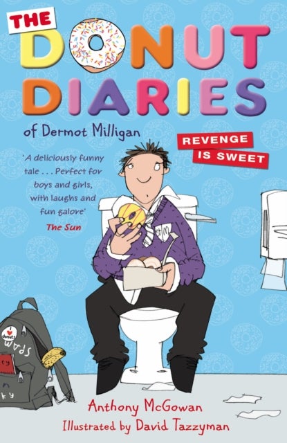 The Donut Diaries: Revenge is Sweet - Book Two