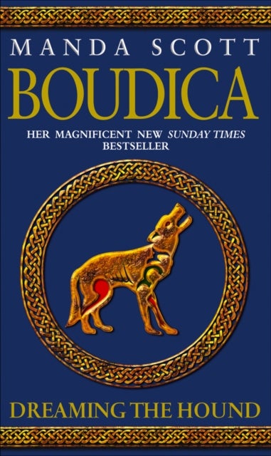 Boudica: Dreaming The Hound - (Boudica 3)