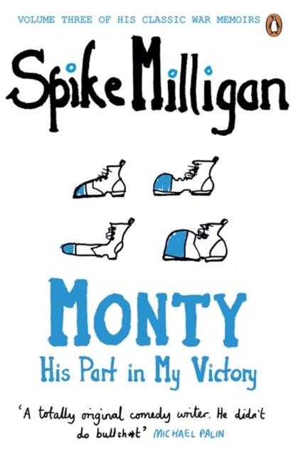 Monty - His Part in My Victory
