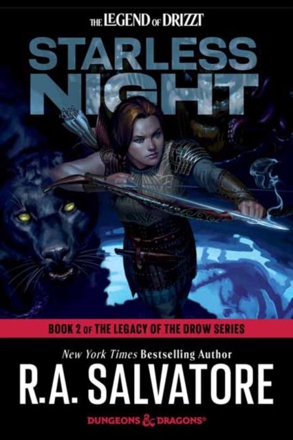 Starless Night: Dungeons & Dragons - Book 2 of The Legacy of the Drow Series
