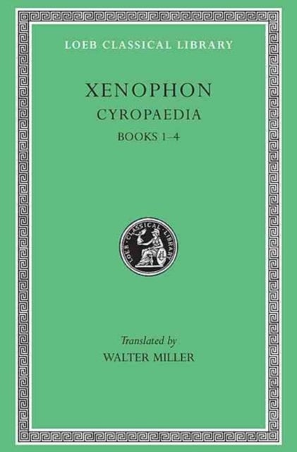Cyropaedia, Volume I – Books 1–4 (Greek)