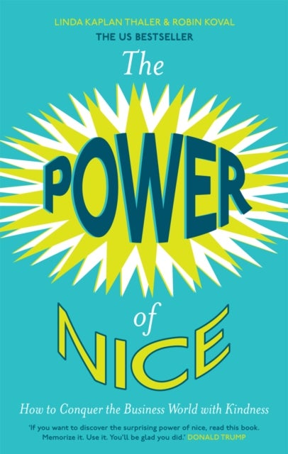 Power of Nice