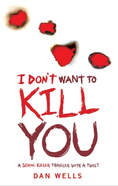 I Don''t Want To Kill You