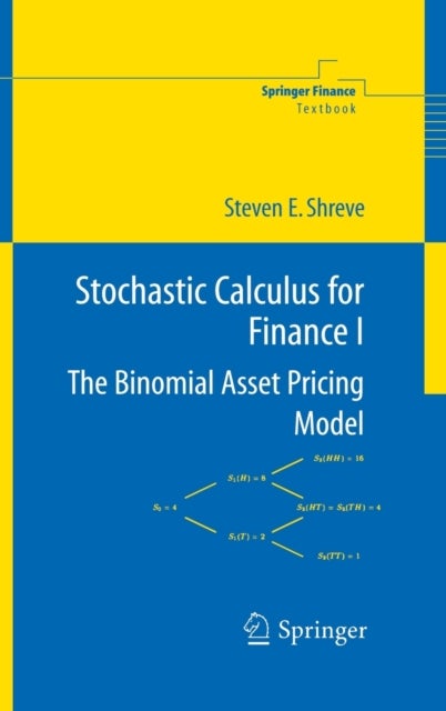 Stochastic Calculus for Finance I - The Binomial Asset Pricing Model