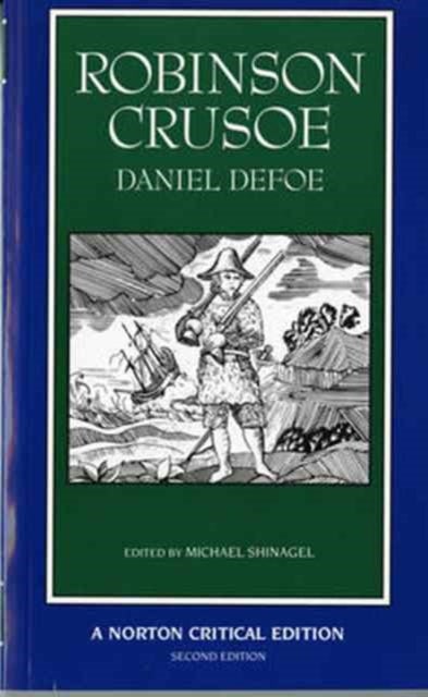 Robinson Crusoe - A Norton Critical Edition