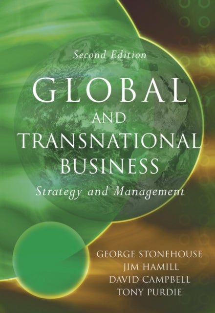 Global and Transnational Busin - Strategy and Management