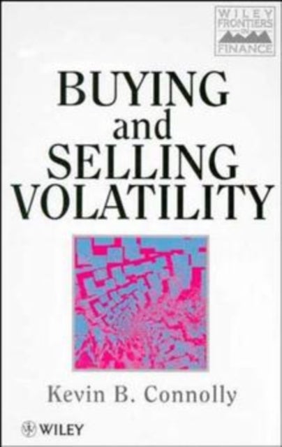 Buying & Selling Volatility +D
