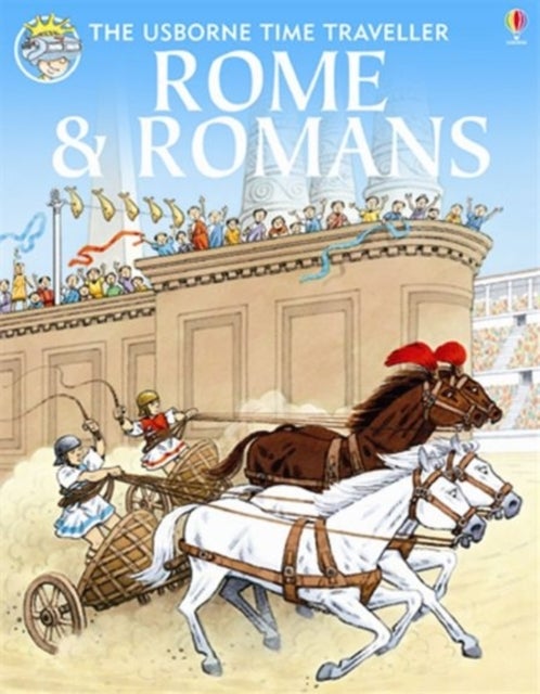 Usborne Time Traveller: Rome and Romans