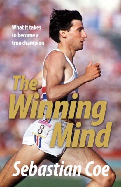 Winning Mind - What it takes to become a true champion