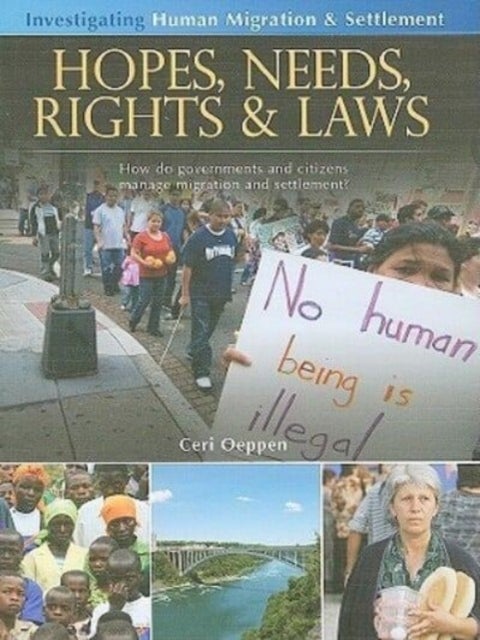 Hopes, Needs, Rights & Laws