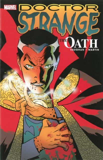 Doctor Strange: The Oath [New Printing]