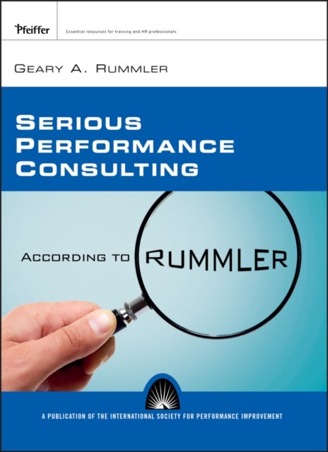 Serious Performance Consulting – According to Rummler