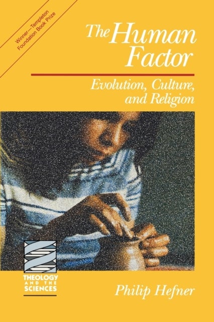 The Human Factor - Evolution, Culture, and Religion