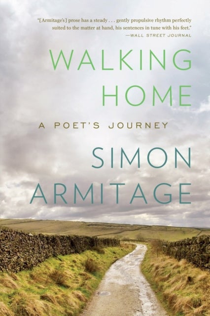 Walking Home - A Poet's Journey