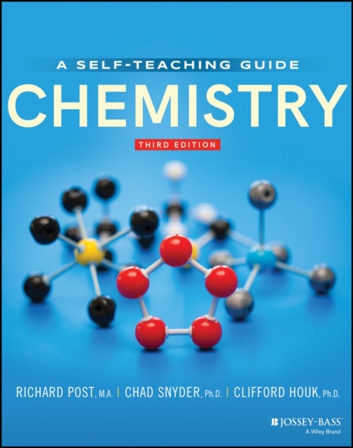 Chemistry – A Self–Teaching Guide, Third Edition - Concepts and Problems, A Self-Teaching Guide