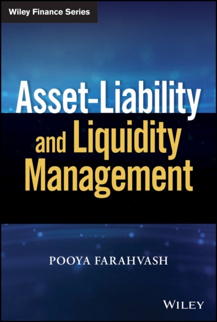 Asset–Liability and Liquidity Management
