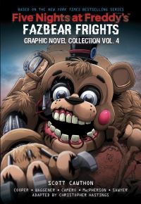 Five Nights at Freddy''s: Fazbear Frights Graphic Novel Collection Vol. 4 (Five Nights at Freddy’s Graphic Novel #7)