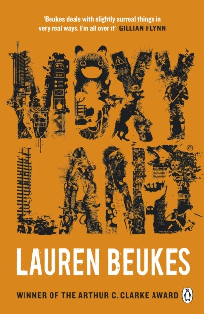 Moxyland - A gripping and thrilling novel from the winner of the Arthur C Clarke award