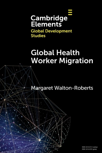 Global Health Worker Migration - Problems and Solutions