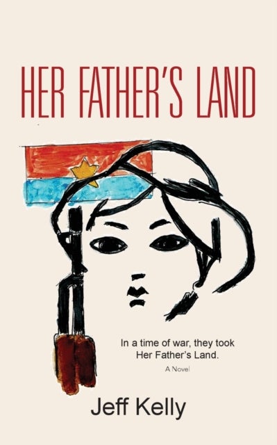 HER FATHER''S LAND