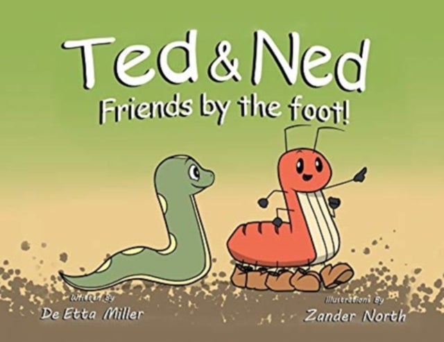 Ted & Ned - Friends by the Foot!