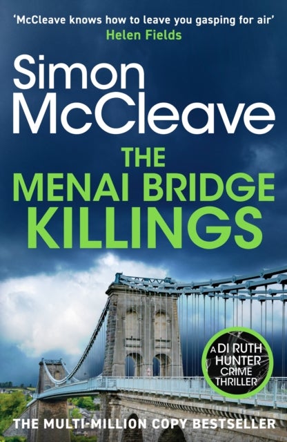 Menai Bridge Killings - A twisty Welsh crime bestseller that will keep you guessing until the end!