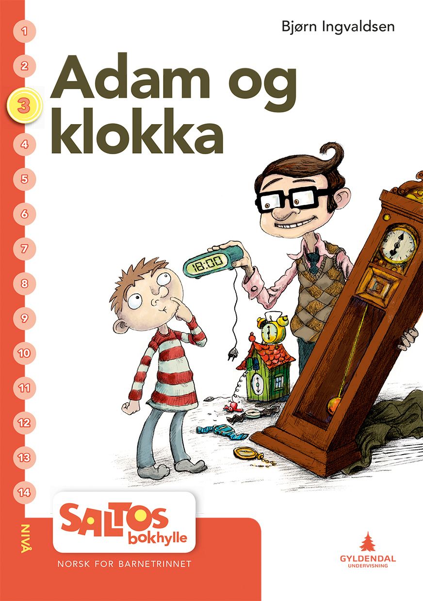 Adam og klokka - nivå 3-4 : norsk for barnetrinnet