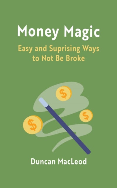 Money Magic - One of the Best Wealth Building Books You Can Buy