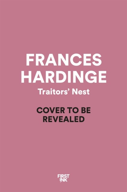 Traitors'' Nest
