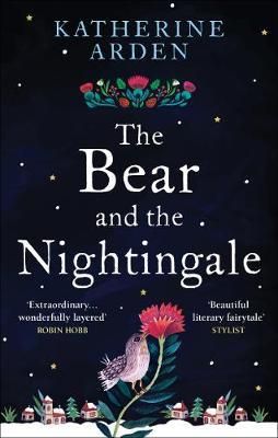 Bear and The Nightingale - (Winternight Trilogy)