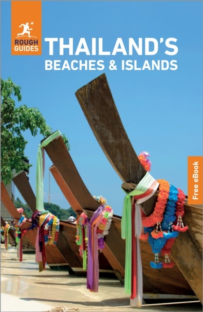 Rough Guides Thailand''s Beaches and Islands: Travel Guide with eBook - 2026-2027 , Insider Tips , Must-See Sights , Maps & Itineraries , Covers: Phuket, Ko Samui, Krabi and more
